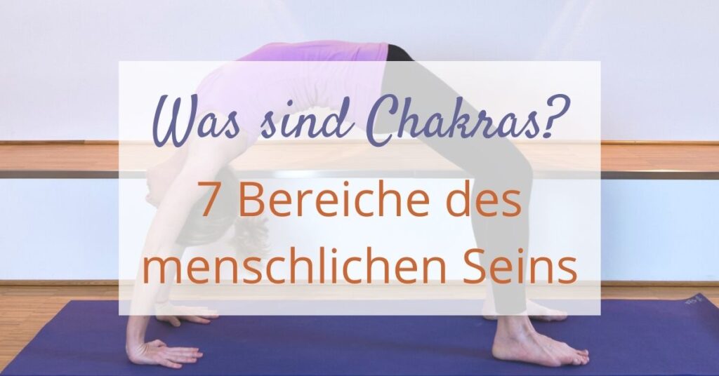 Was sind Chakras?